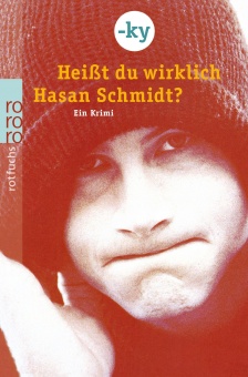 Heißt du wirklich Hasan Schmidt? 