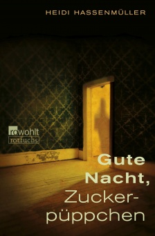 Gute Nacht, Zuckerpüppchen 