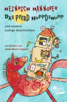 Das Pferd Huppdiwupp und andere lustige Geschichten 