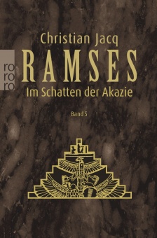 Ramses 5. Im Schatten der Akazie 