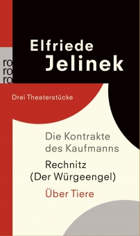 Die Kontrakte des Kaufmanns. Rechnitz (Der Würgeengel). Über Tiere 