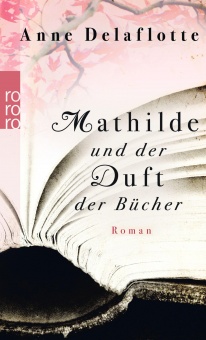 Mathilde und der Duft der Bücher 