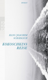 Kokoschkins Reise 