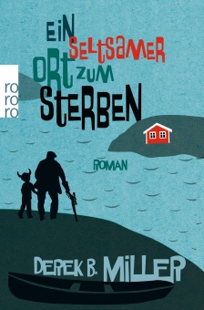 Ein seltsamer Ort zum Sterben 