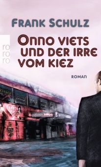 Onno Viets und der Irre vom Kiez 