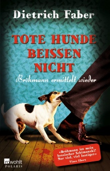 Tote Hunde beißen nicht 