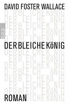 Wallace, Der bleiche König 
