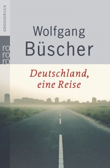 Deutschland, eine Reise. Großdruck 