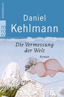 Die Vermessung der Welt. Großdruck 
