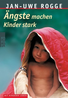 Ängste machen Kinder stark 