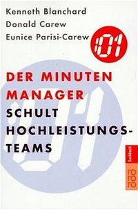 Der Minuten-Manager schult Hochleistungs-Teams 