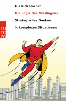 Die Logik des Mißlingens 