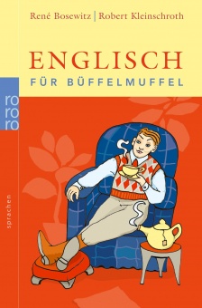 Englisch für Büffelmuffel 
