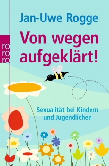 Von wegen aufgeklärt! 