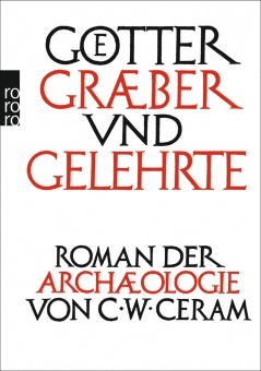Götter, Gräber und Gelehrte 