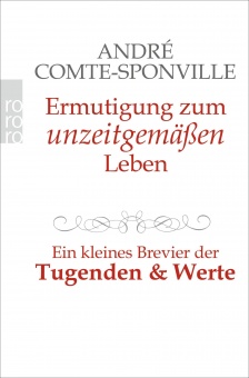 Ermutigung zum unzeitgemäßen Leben 