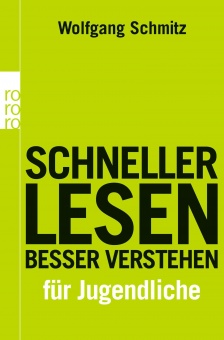 Schneller lesen - besser verstehen für Jugendliche 