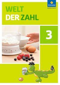 Welt der Zahl 3. Schülerband. Ausgabe Ost 