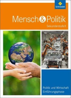 Mensch und Politik 10/11. Schülerband Einführungsphase. Hessen und Hamburg 