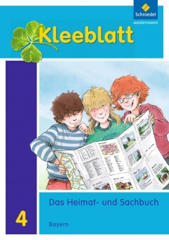 Kleeblatt 4. Heimat- und Sachbuch. 