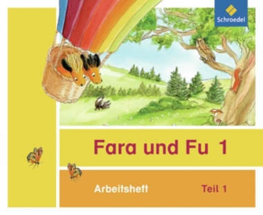 Fara und Fu 1/2. Arbeitshefte 1 und 2. inklusive Schlüsselwortkartei 