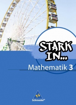 Stark in... Mathematik 3. Schülerband 