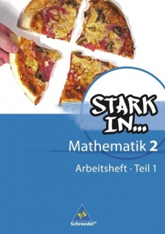 Stark in... Mathematik 2 Teil 1. Arbeitsheft 