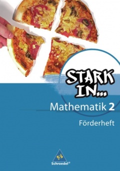 Stark in... Mathematik 2. Förderheft 