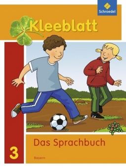 Kleeblatt 3. Sprachbuch. Schülerband. 