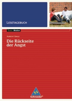 Die Rückseite der Angst - Lesetagebuch, ALehrerbandrecht Gralle: 