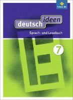 deutsch.ideen 7. Schülerband 7. Ausgsabe Ost 