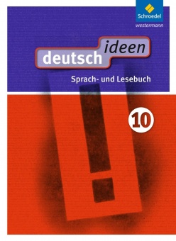 deutsch.ideen  Ost Schülerbuch 10 