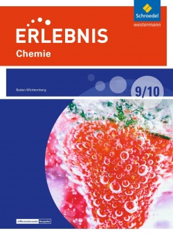 Erlebnis Chemie Baden-Württemberg J016 Schülerbuch 9/10 