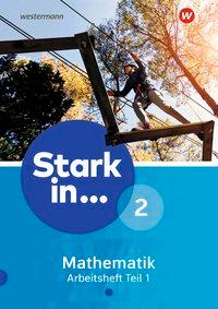 Stark in Mathematik 7. Arbeitsheft 2 Teil 1 