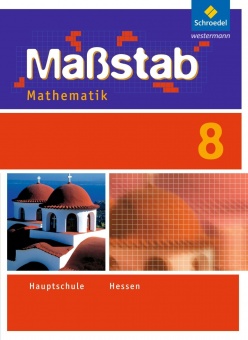 Maßstab-Mathematik 8. Schülerband. 