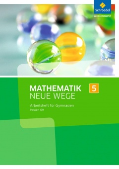 Mathematik Neue Wege 5. Arbeitsheft. Hessen 