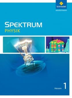 Spektrum Physik 1. Schülerband. Hessen 