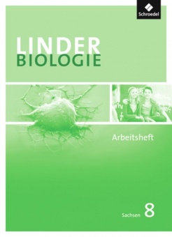 Linder Biologie 8. Arbeitsheft. Sachsen 