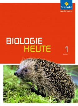 Biologie heute 1. Schülerband. Gymnasien. Hessen 