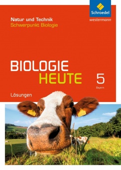 Biologie heute Lösungen 5 Bayern 
