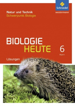 Biologie heute Lösungen 6 Bayern 