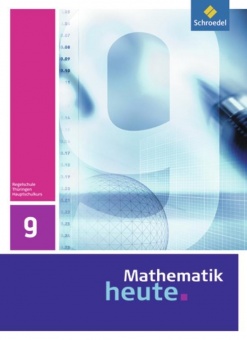Mathematik heute 9. Schülerband. Hauptschulbildungsgang. Thüringen 
