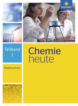 Chemie heute. Teilband 1. Niedersachsen 