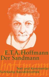 Der Sandmann. Text und Kommentar 