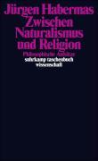 Zwischen Naturalismus und Religion 