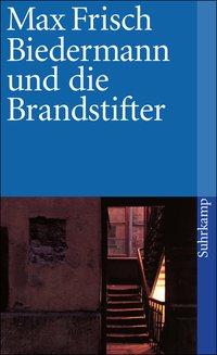 Biedermann und die Brandstifter 