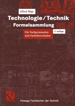 Technologie / Technik. Formelsammlung 
