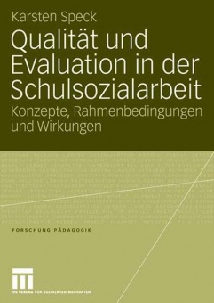 Qualität und Evaluation in der Schulsozialarbeit 