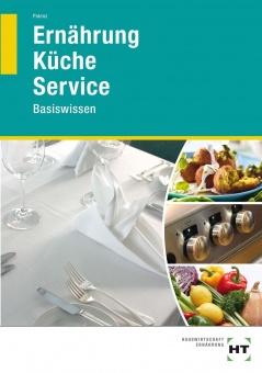 Ernährung - Küche - Service 