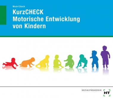 KurzCHECK Motorische Entwicklung bei Kindern 